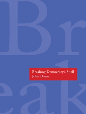 cover image of Breaking Democracy's Spell